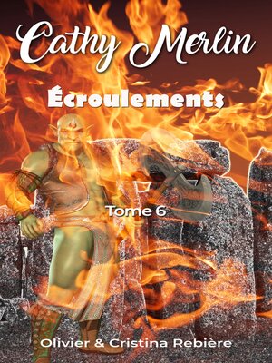 cover image of Cathy Merlin--6. Écroulements
